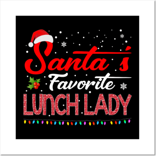 Santa's Favorite Lunch Lady Christmas Santa Hat Lights Posters and Art